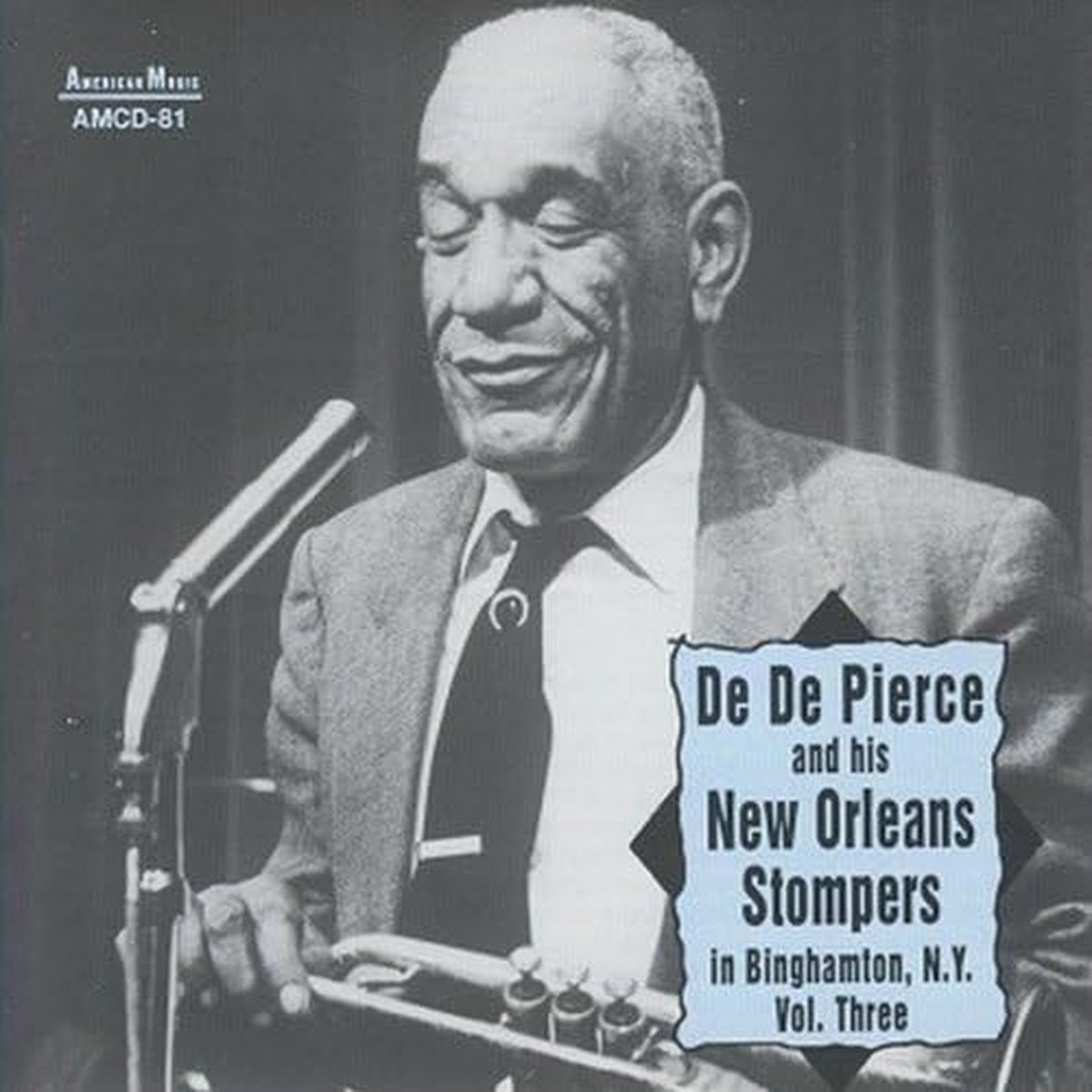 De De Pierce's New Orleans Stompers - In Binghamton N.Y. Vol. Three (CD)