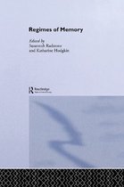 Routledge Studies in Memory and Narrative - Regimes of Memory