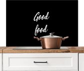 Spatscherm keuken 100x65 cm - Kookplaat achterwand Good food - Keuken - Quotes - Spreuken - Muurbeschermer - Spatwand fornuis - Hoogwaardig aluminium
