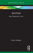 New Trajectories in Law- Rhythm