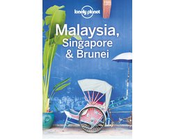 Travel Guide - Lonely Planet Malaysia, Singapore & Brunei