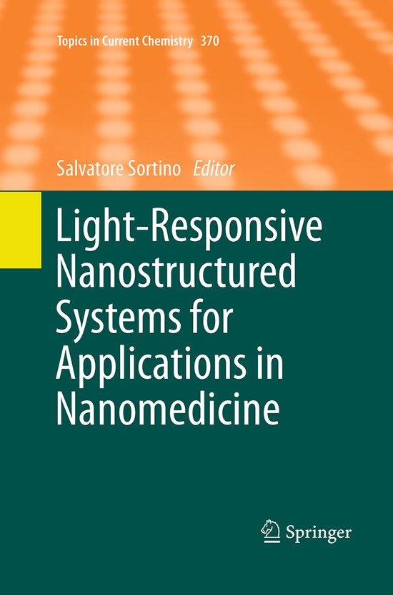 Topics in Current Chemistry- Light-Responsive Nanostructured ... - cover