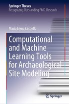 Springer Theses - Computational and Machine Learning Tools for Archaeological Site Modeling