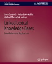 Synthesis Lectures on Human Language Technologies- Linked Lexical Knowledge Bases