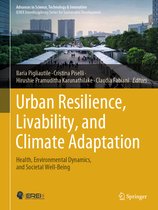 Advances in Science, Technology & Innovation- Urban Resilience, Livability, and Climate Adaptation