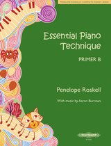Essential Piano Technique 2 - Essential Piano Technique Primer B: Making waves