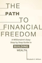 The Path to Financial Freedom