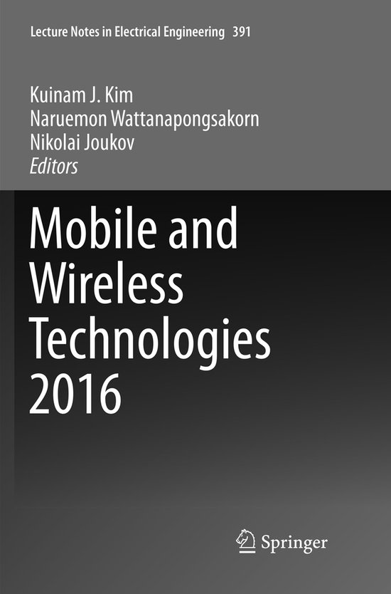 Lecture Notes in Electrical Engineering391- Mobile and Wirel ... - cover