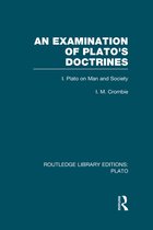An Examination of Plato's Doctrines