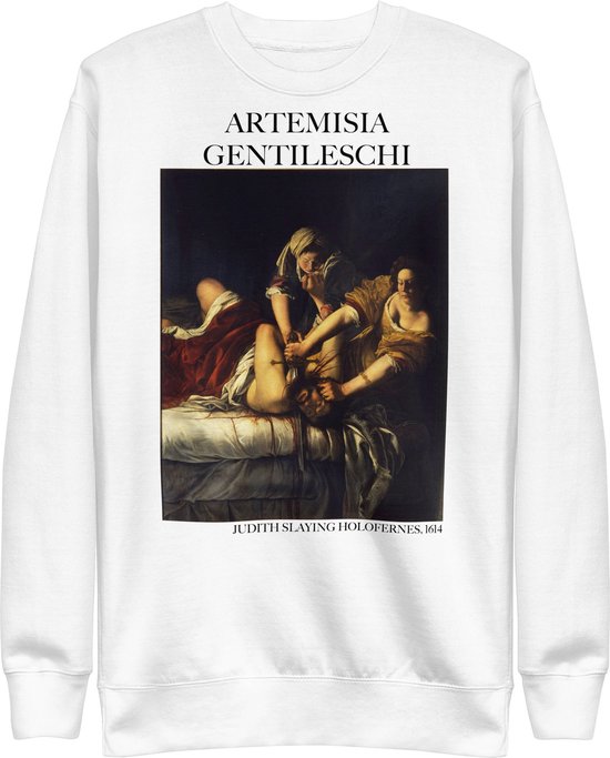 Artemisia Gentileschi 'Judith die Holofernes onthoofdt' ("Judith Slaying Holofernes") Beroemd Schilderij Sweatshirt | Unisex Premium Sweatshirt | Wit | M