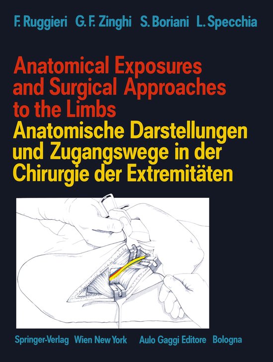 Anatomical Exposures and Surgical Approaches to the Limbs /  ... - cover