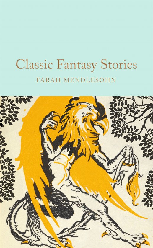 Macmillan Collector's Library- Classic Fantasy Stories - cover