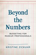 American Alliance of Museums- Beyond the Numbers