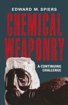 Chemical Weaponry: A Continuing Challenge