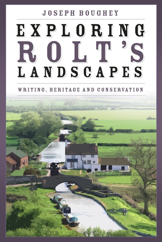 Exploring Rolt's Landscapes - cover