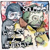 No High Fives To Bullshit & Snuggle - Split (7" Vinyl Single)