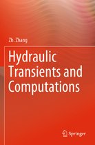 Hydraulic Transients and Computations
