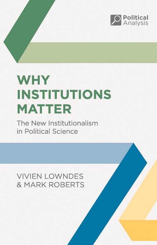 Boekomslag met de titel 'Why Institutions Matter' in grote groene letters, met subtiele geometrische patronen.