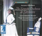 2CD La Grande-Duchesse de Gérolstein - Jacques Offenbach - Lucia Valentini-Terrani, Orchestra Internazionale D'Italia en Coro da Camera di Bratislava o.l.v. Emmanuel Villaume