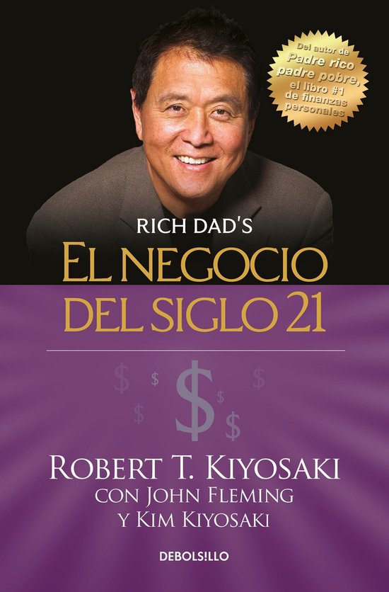 Rich Dad- El negocio del siglo 21 / The Business of the 21st ... - cover