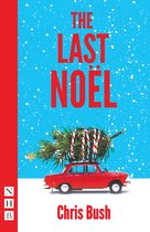 The Last Noël (NHB Modern Plays)