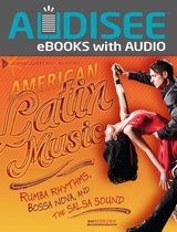 American Music Milestones - American Latin Music
