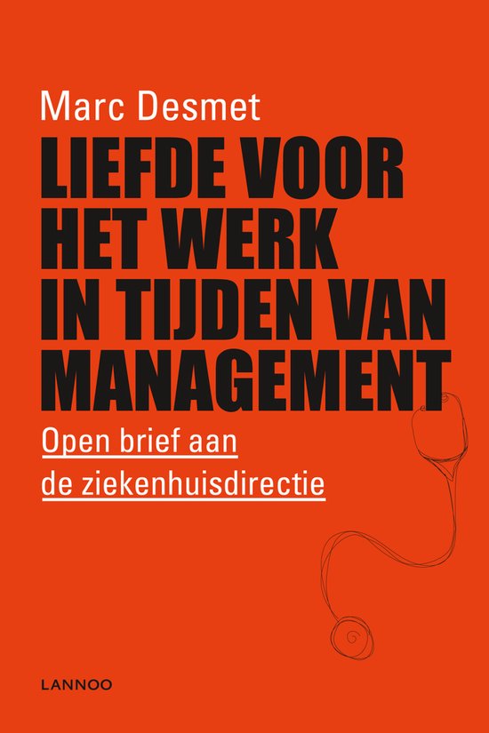 Liefde Voor Het Werk In Tijden Van Management - cover