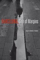 Toronto Iberic - Barcelona, City of Margins