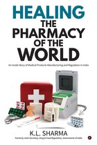 Healing the Pharmacy of the World