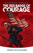 Dover Children's Evergreen Classics - The Red Badge of Courage