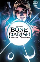 Bone Parish 10 - Bone Parish #10
