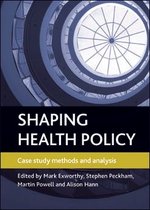 Shaping health policy