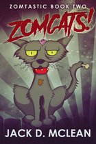 Zomtastic 2 - Zomcats!