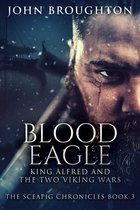 The Sceapig Chronicles 3 - Blood Eagle