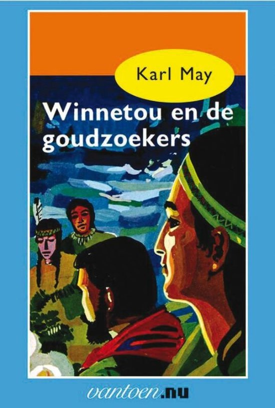 Cover van het boek 'Winnetou en de goudzoekers' van Karl May