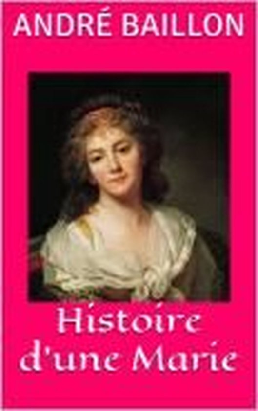 Histoire d’une Marie