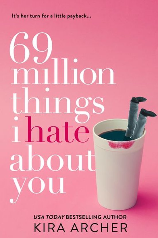 Winning The Billionaire 1 - 69 Million Things I Hate About Y ... - cover