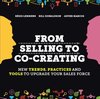 From selling to co-creating