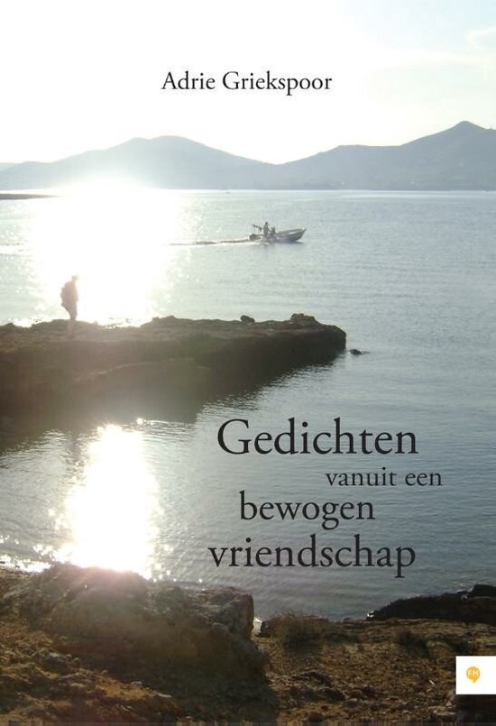 Cover van het boek 'Gedichten vanuit een bewogen vriendschap'