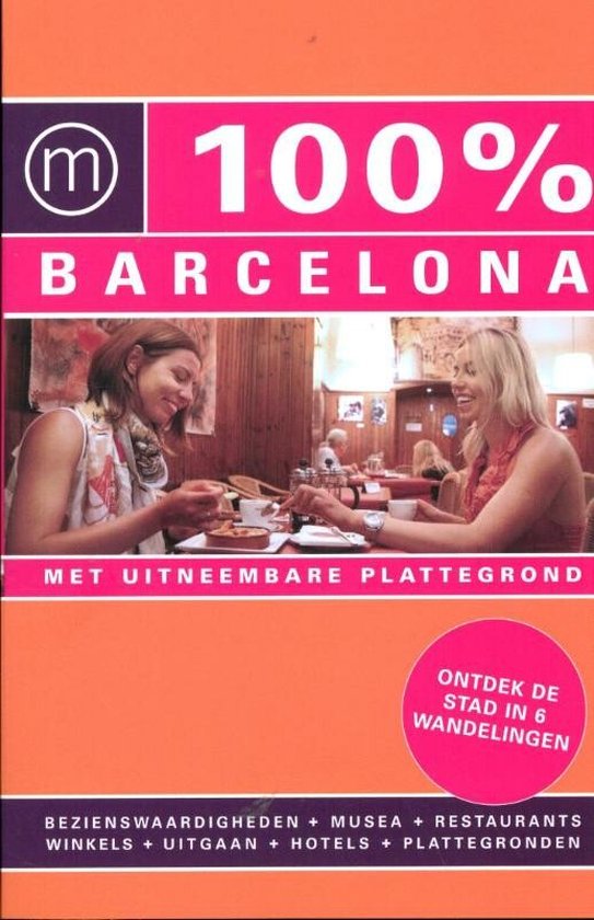 Cover van het boek '100% Barcelona / druk Heruitgave' van Annebeth Vis