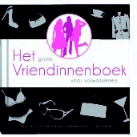 9789460290206 - Het Grote Vriendinnenboek Voor Volwassenen