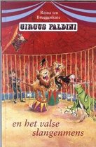 Circus Faldini En Het Valse Slangenmens