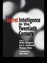 Studies in Intelligence - Secret Intelligence in the Twentieth Century