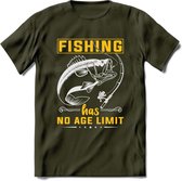 Fishing Has No Age Limit - Vissen T-Shirt | Geel | Grappig Verjaardag Vis Hobby Cadeau Shirt | Dames - Heren - Unisex | Tshirt Hengelsport Kleding Kado - Leger Groen - L