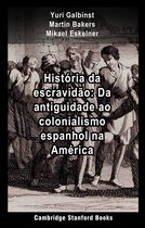 História da escravidão