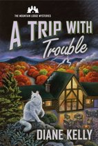 Mountain Lodge Mysteries 2 - A Trip with Trouble