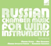 Vladimir Sokolov, Serguei Krasavin, Lyubov Timofeyra - Russian Chamber Music For Wind Instruments, Volume 2 (CD)