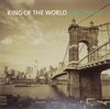 King Of The World - Cincinnati (2 LP)