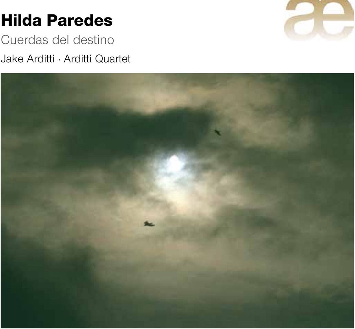 Arditti Quartet - Cuerdas Del Destino (CD)