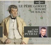 Honore De Balzac - Le Pere Goriot ( Lu Par Bruno Putzulu) (5 CD)